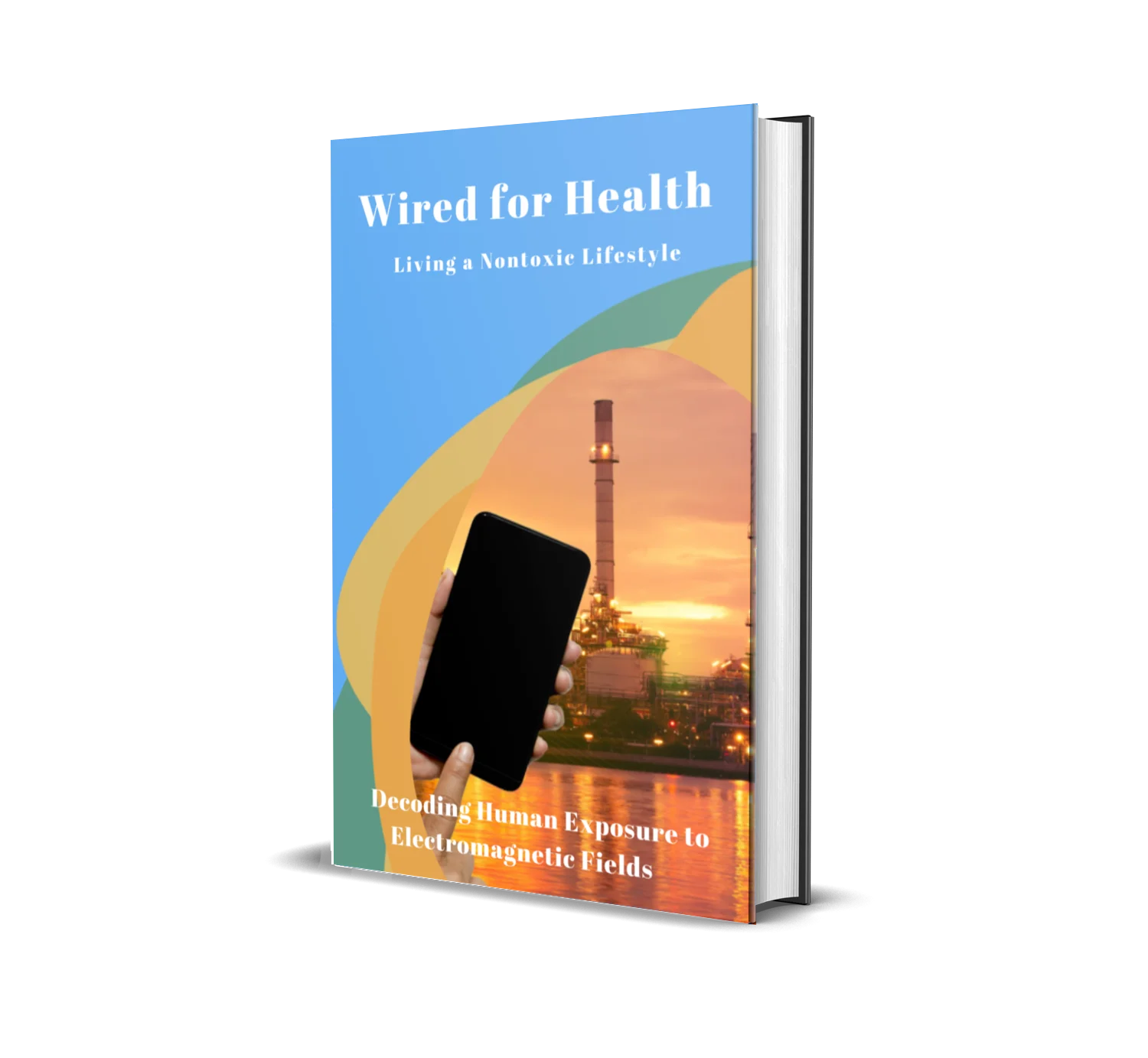 Book Cover Wired For Health- Decoding Human Exposure to Electromagnetic fields